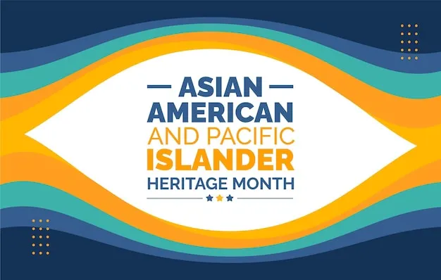 Celebrating Asian American and Pacific Islander Heritage Month!